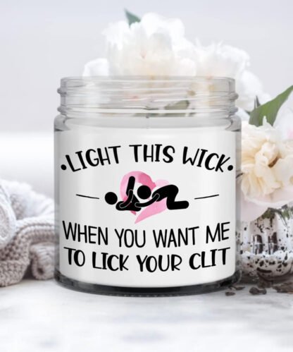 When This Candle’s Lit Time to Lick… Candle