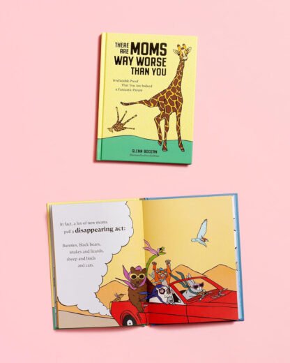 There Are Moms Way Worse Than You - Image 8