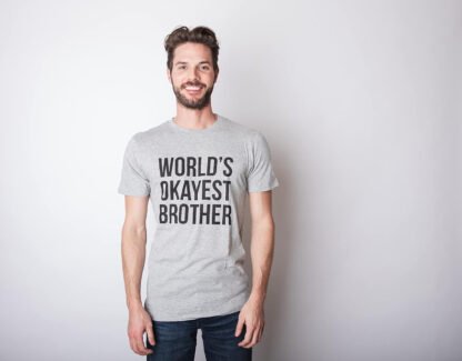 World’s Okayest Brother Shirt - Image 9