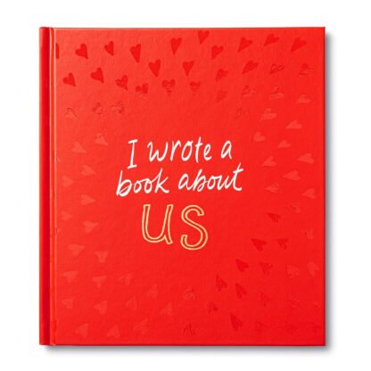 I Wrote A Book About Us Personalized Book