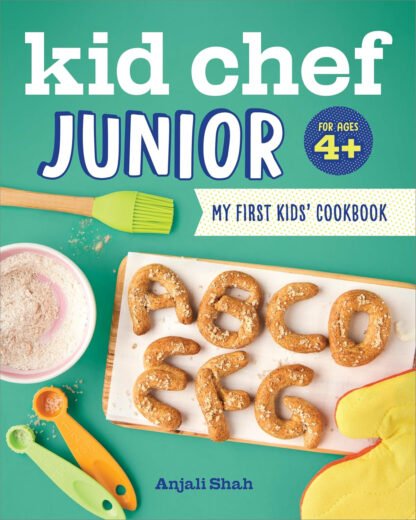 Kid Chef Junior: My First Kids Cookbook