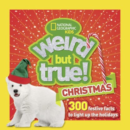 Weird but True Christmas Facts