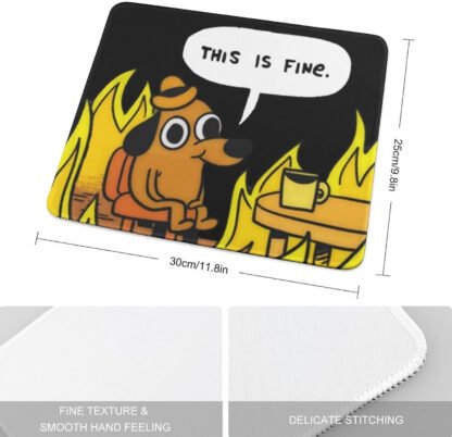 This is Fine Dog Meme Funny Mousepade - Image 3
