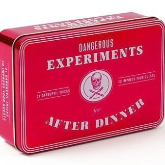 Dangerous Experiments For After Dinner